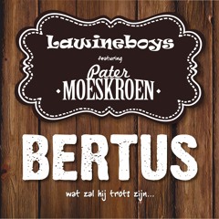 Bertus (ft. Pater Moeskroen | DJ Carlo Edit)