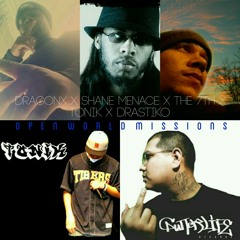 Open World Missions DragonX feat. Shane Menace, The 7th, Tonik & Drastiko (Prod. by Stylez-T)
