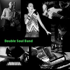 What'cha Gonna Do For Me (by Double Soul Band)