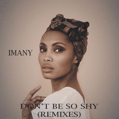 Imany Feat. Filatov & Karas - Don T Be So Shy (Smallkow Rmx)Melodic preview