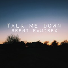 TALK ME DOWN (Cover)