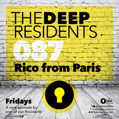TheDeepResidents 087 - Rico from Paris [BeachGrooves]
