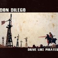 Don&#x20;DiLego Drive&#x20;Like&#x20;Pirates Artwork
