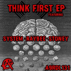 A9RDL131 - THINK FIRST EP - Release Date 11/4/2016