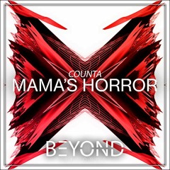 Counta - Mama's Horror (Original Mix)