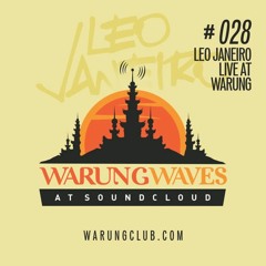 Leo Janeiro live at Warung @ Warung Waves