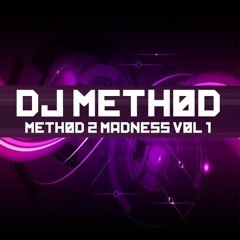 Method 2 Madness Vol. 1