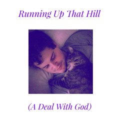 Running Up That Hill (Kate Bush cover)