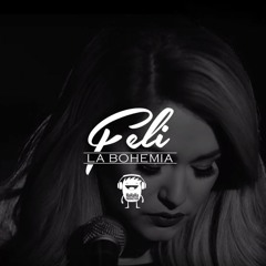 Feli - La Bohemia [Cover]