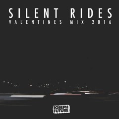 SILENT RIDES - VALENTINES MIX 2016
