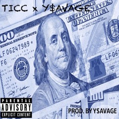 EYES CLOSED- Y$AVAGE X TICC Prod. By Y$avage