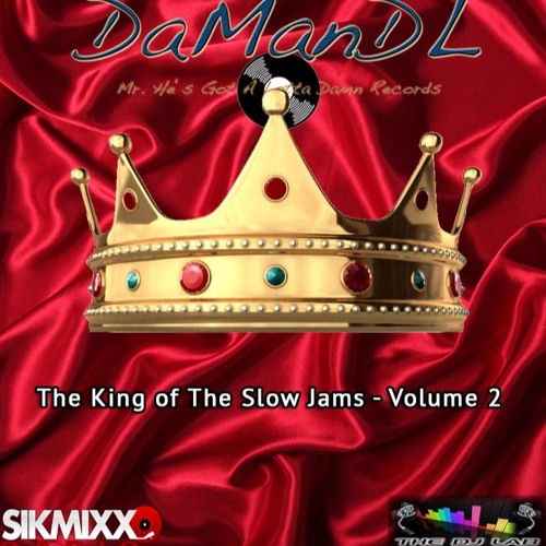 King Of The Slow Jams - Vol 2