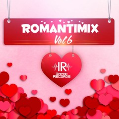 Romantimix Vol 6 - Romanticas Pop Mix By Dj Cuellar I.R.