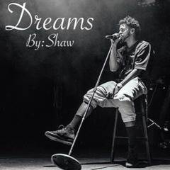 Dreams Ft. Maxwell Levi, Dominic Lanter