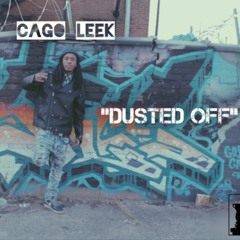 Cago Leek - Dusted Off