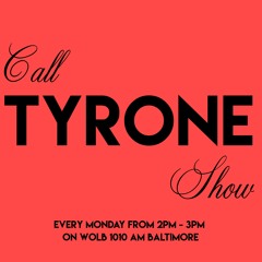Call Tyrone Show Episodes