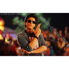 Shah Rukh Khan Mashup