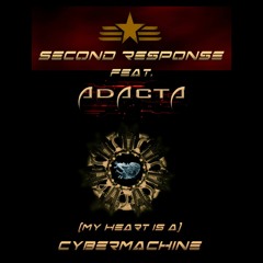 (My Heart is a) Cybermachine