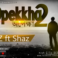 Opekkha 2 TZ Ft Shaz