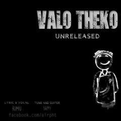 Valo Theko(Home Recorded)