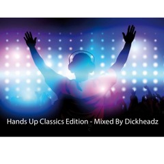 Hands Up Classics Edition - Mixed By Andy Judge