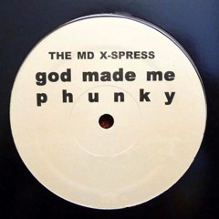 MD X - Spress - God Made Me Phunky (Bablak Remix) [FREE DOWNLOAD]