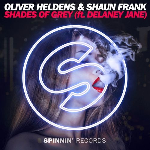 Oliver Heldens & Shaun Frank Feat. Delaney Jane - Shades Of Grey (3NDL5 Remix)