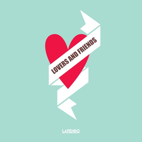 Lapendo - Lovers & Friends