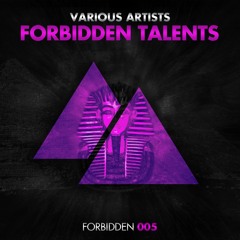V.A - Forbidden Talents [OUT NOW]