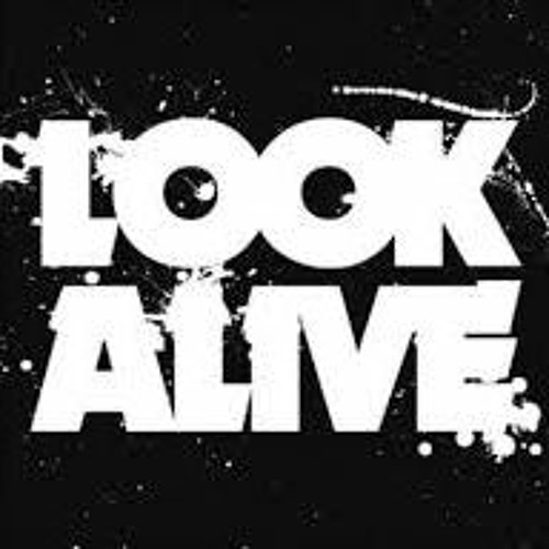 Look Alive - feat Don Prada -