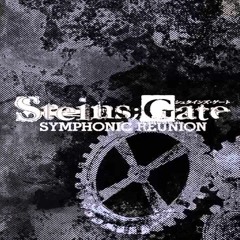 Steins;Gate Symphonic Reunion - OPERATION SKULD Symphonic Version