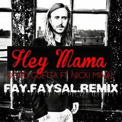 David Guetta feat. Nicki Minaj & Afrojack - 'Hey Mama'.dj..Fay.Faysal
