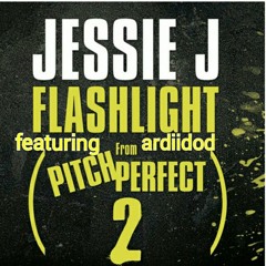 Flashlight - JessieJ featuring Ardiidod