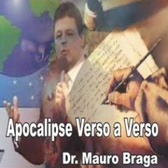 Apocalipse 20 - Apocalipse Verso a Verso - Dr. Mauro Braga