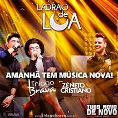 THIAGO BRAVA - LADRÃO DE LUA - (Part. Zé Neto E Cristiano) (DVD TUDO NOVO DE NOVO)