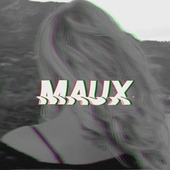 MAUX (Prod. by Buckin's Beat & Juddy VI)