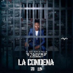 La Condena -Zaider[Original]