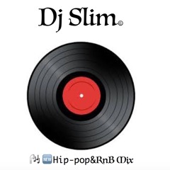 Dj Slim 90's Hip-pop&RnB