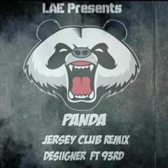 Desiigner - Panda (Jersey Club Remix) @93rddagod @LifeOfDesiigner