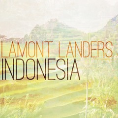 Lamont Landers - Indonesia