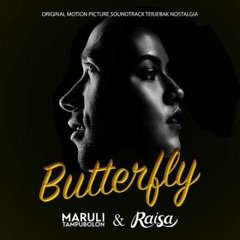 Maruli Tampubolon ft. Raisa - Butterfly