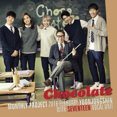 01. Chocolate (With 세븐틴 Vocal Unit)