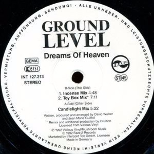 Dreams Of Heaven,  Ground Level @1992