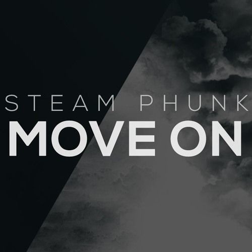 Steam Phunk - Move On