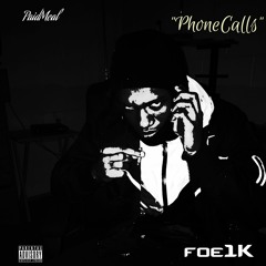 Mealy1k - Phone Calls