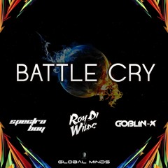 Roy Di Wilde, Spectro Boy & Goblin - X - Battle Cry [WAV FREE DOWNLOAD]