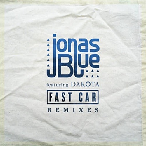 Jonas Blue Ft. Dakota - Fast Car (Menegatti & Fatrix Remix)