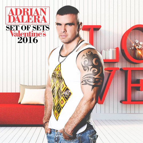 Adrian Dalera Set Of Sets Valentine´s 2016