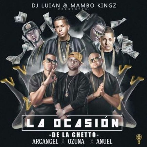 Download La Ocasion - De La Ghetto Ft. Arcangel, Ozuna & Anuel AA
