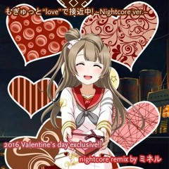 μ's - Mogyutto "love" de Sekkin Chuu! ~Nightcore ver.~